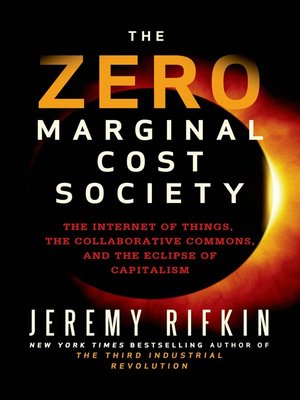 cover image of The Zero Marginal Cost Society